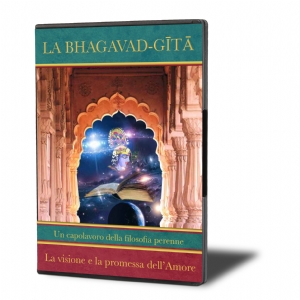 Commento alla Bhagavad-gita. La Visione e la Promessa dell'Amore nella Bhagavad-gita (II seminario)