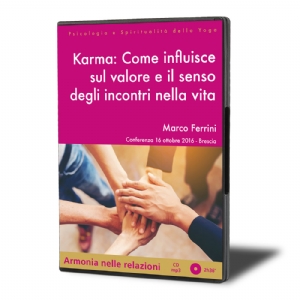Karma: Come Influisce sul Valore e il Senso degli Incontri nella Vita (download)