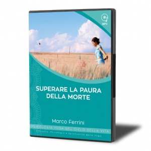 Superare la paura della Morte