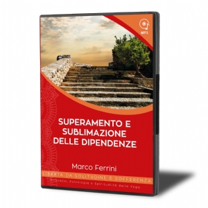 Superamento e Sublimazione delle Dipendenze