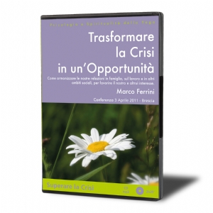 Trasformare la Crisi in un'opportunità