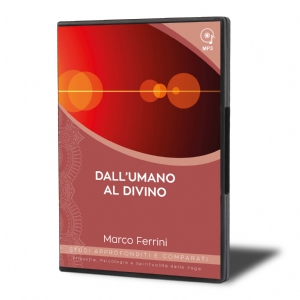 Dall'Umano al Divino