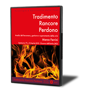 Tradimento,Rancore, Perdono