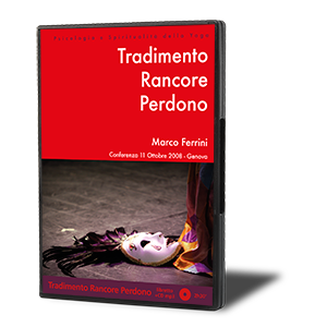 Tradimento, Rancore Perdono