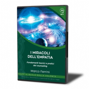 I Miracoli dell'Empatia. Introduzione al Counseling