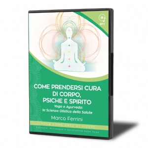 Come Prendersi cura di Corpo, Psiche e Spirito