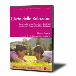 L'arte delle relazioni: Come gestire pensieri emozioni e sentimenti