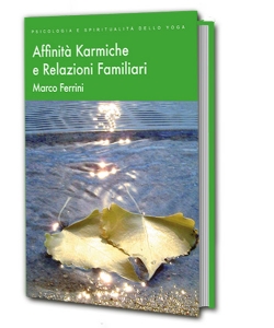 Affinità Karmiche e Relazioni Familiari (download)