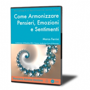 Come Armonizzare Pensieri, Emozioni e Sentimenti (download)