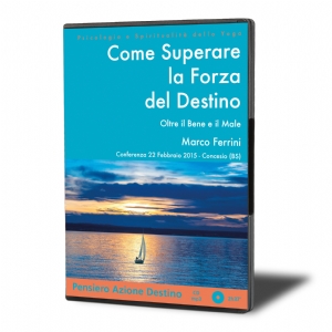 Come superare la forza del destino