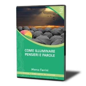 Come Illuminare Pensieri e Parole (download)