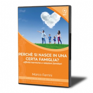 Perché si Nasce in una Certa Famiglia?