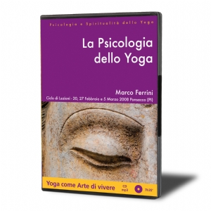 La Psicologia dello Yoga per la Cura dell'Uomo, della Famiglia e della Società (download)