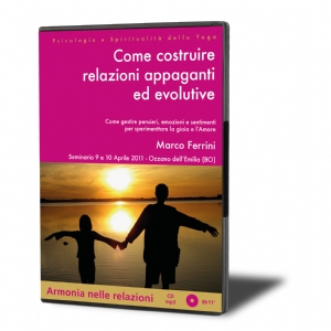 Come costruire relazioni appaganti ed evolutive (download)