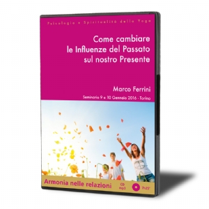 Come Cambiare le Influenze del Passato sul Nostro Presente (download)