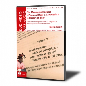 Che Messaggio lanciano all'Uomo d'Oggi la Commedia e la Bhagavad gita?