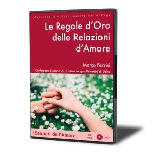 Le Regole d'Oro delle Relazioni d'Amore (download)