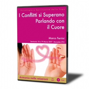 I Conflitti si Superano Parlando con il Cuore (download)