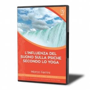 L'Influenza del Suono sulla Psiche Secondo lo Yoga (download)