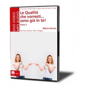 Le Qualità che Vorresti...sono Già in Te! Parte 3 (download)