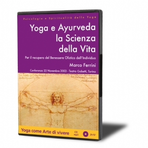 Yoga e Ayurveda, la Scienza della Vita (download)