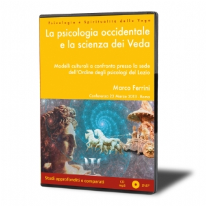 La Psicologia Occidentale e la Scienza dei Veda (download)