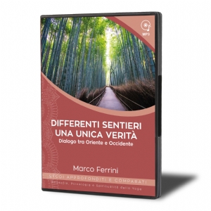 Differenti Sentieri un'Unica Verità (download)