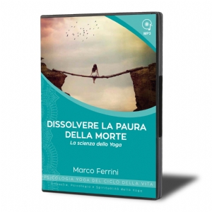 Dissolvere la Paura della Morte (download)