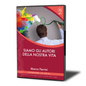 Siamo gli Autori della Nostra Vita (download)